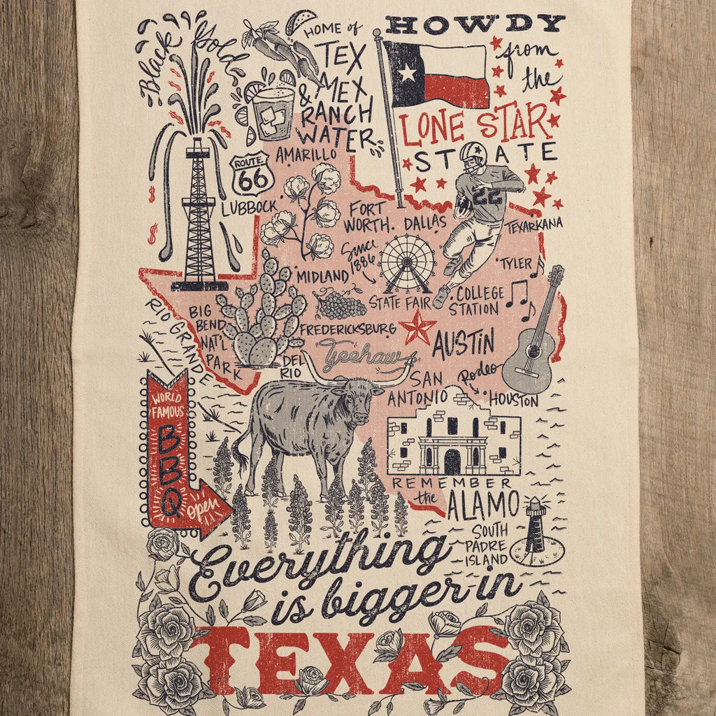 EVERYTHING IS BIGGER IN TEXAS KITCHEN TOWEL