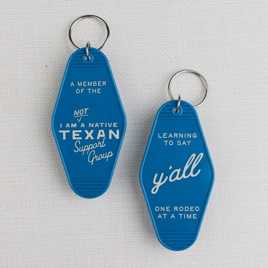 Not a Texas Native Keychain