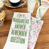 MARGARITAS ARE THE ANSWER KITCHEN TOWEL