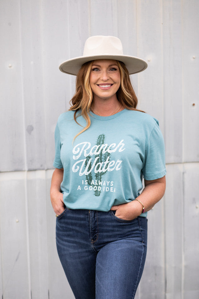 RANCH WATER IS ALWAYS A GOOD IDEA TEE