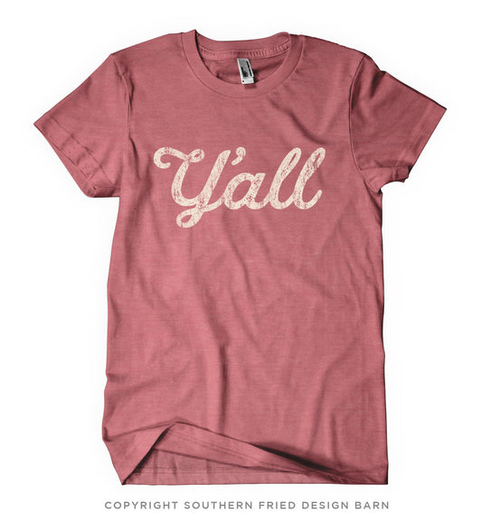 Y'ALL SCRIPT SHIRT