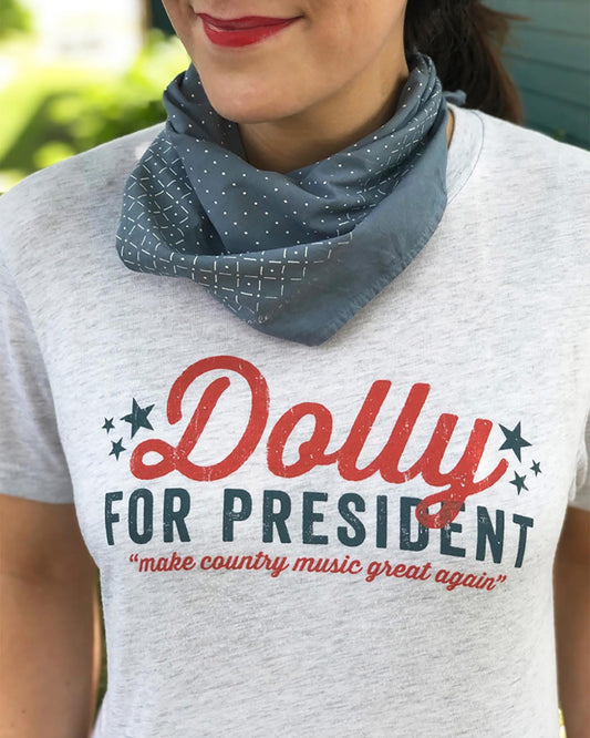 DOLLY FOR PRESIDENT TEE