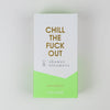Chill The Fuck Out - Shower Steamers - Eucalyptus - Set of 8