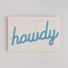 Howdy Postcards:  Black / Individual