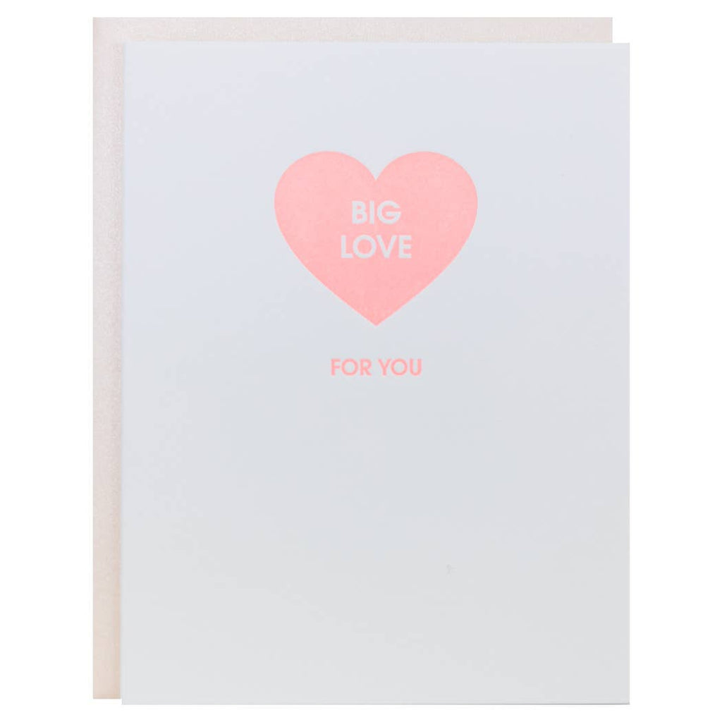 Big Love For You - Friendship Letterpress Greeting Card