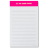 Do the Damn Thing Notepad - Lined Notepad - Perforated Sheets - Bright Pink