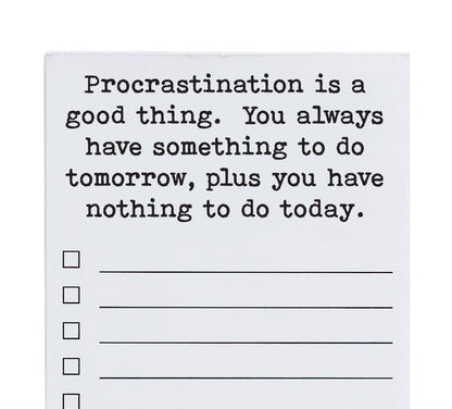 Procrastination is a good thing funny and clever list pad