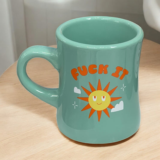Fuck It Diner Mug