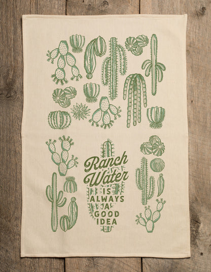 RANCH WATER IS ALWAYS A GOOD IDEA KITCHEN TOWEL