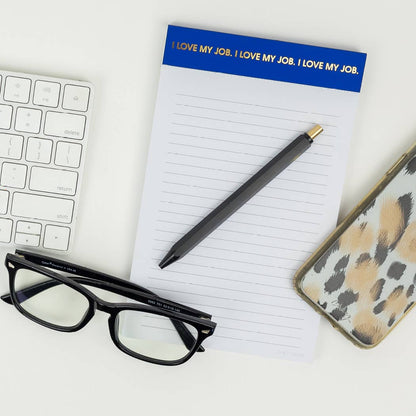 I Love My Job - Lined Notepad