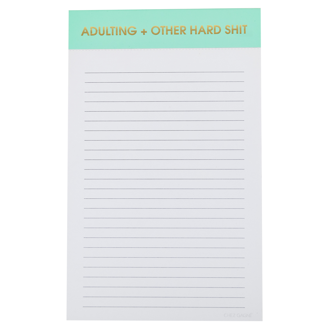 Adulting + Other Hard Shit Notepad