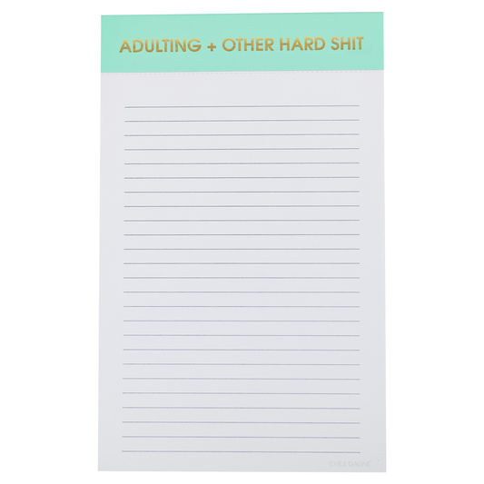 Adulting + Other Hard Shit Notepad