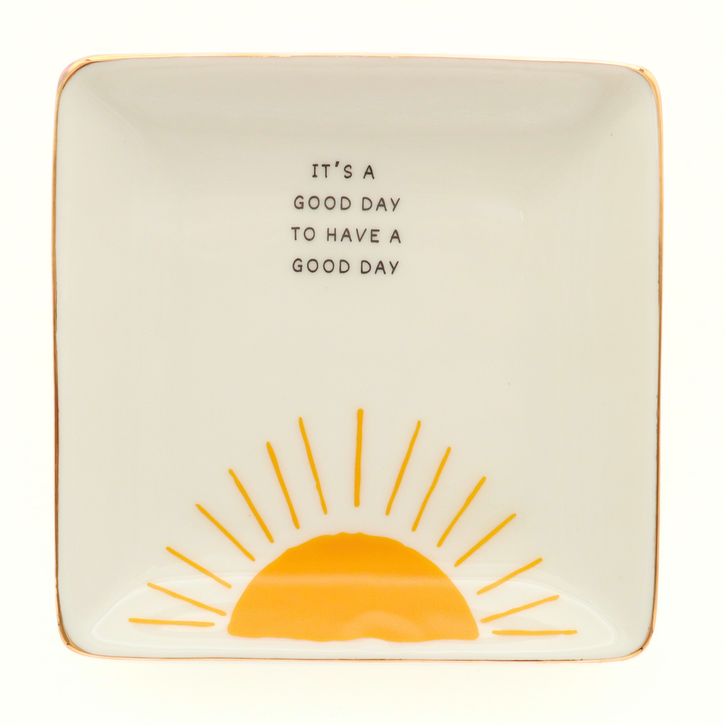 It's A Good Day - Square Trinket Tray