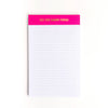 Do the Damn Thing Notepad - Lined Notepad - Perforated Sheets - Bright Pink